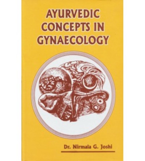 Ayurvedic Concepts in Gynaecology (PB)